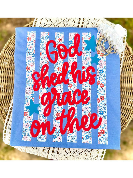 God Shed His Grace Tee